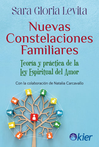 Nuevas constelaciones familiares | Sara Gloria  Levita