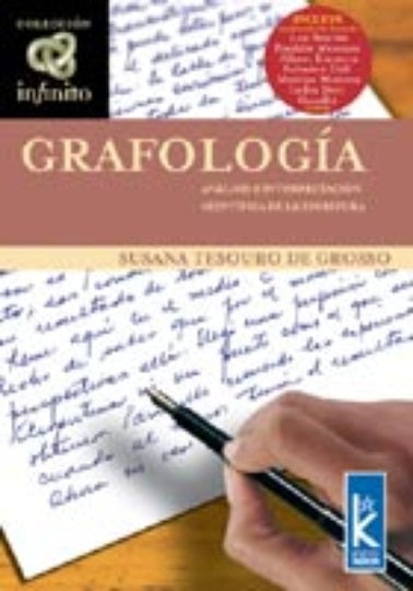 GRAFOLOGÍA. ANÁLISIS E INTERPRETACIÓN DE LA ESCRITURA .. | Susana Tesouro de Grosso