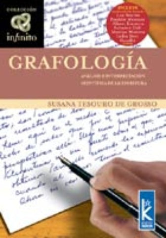 GRAFOLOGÍA. ANÁLISIS E INTERPRETACIÓN DE LA ESCRITURA .. | Susana Tesouro de Grosso