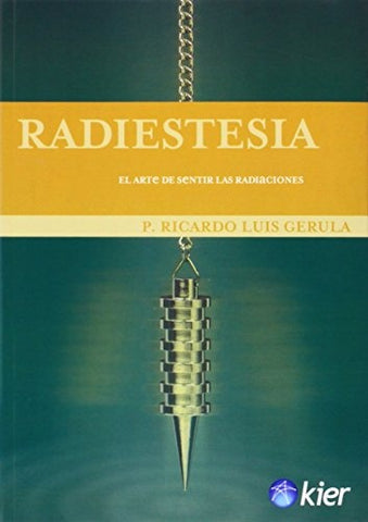 Radiestesia | Ricardo  Gerula