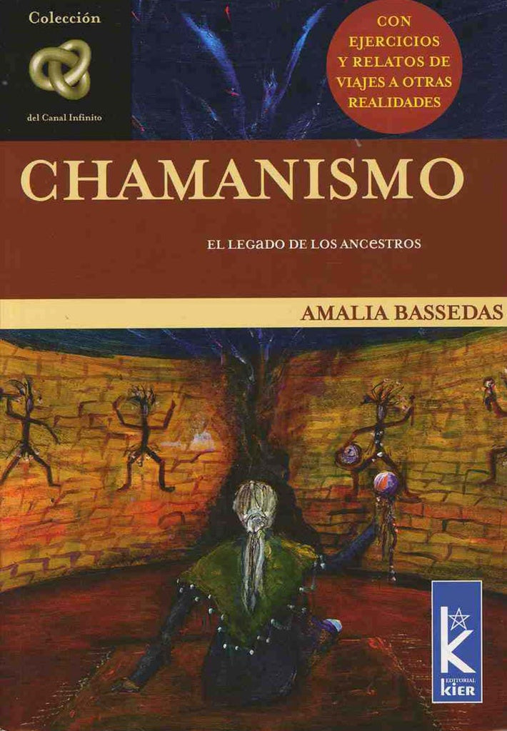 Chamanismo, El | Amalia Bassedas