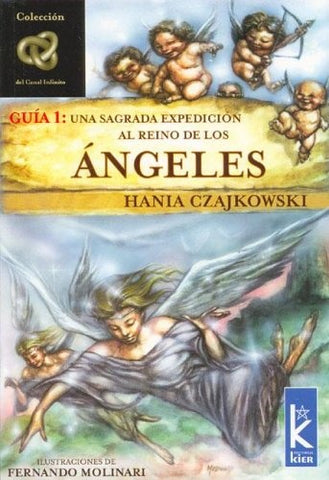 GUIA 1: UNA SAGRADA EXPEDICION AL REINO DE LOS ANGELES .. | Hania Czajkowski