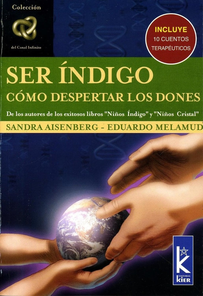 Ser índigo | Aisenberg-Melamud-Bermúdez