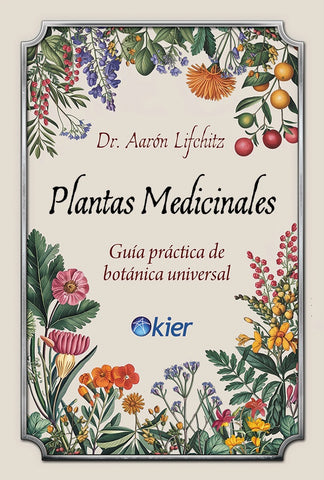 PLANTAS MEDICINALES.. | AARON LIFCHITZ