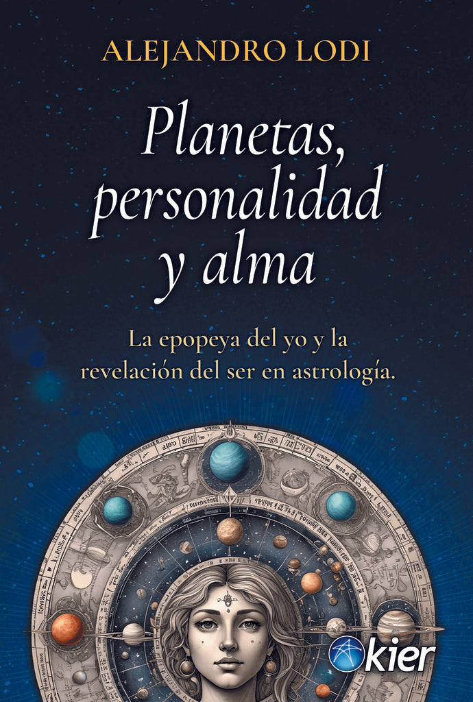 PLANETAS, PERSONALIDAD Y ALMA.. | Alejandro Lodi