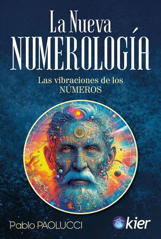 LA NUEVA NUMEROLOGÍA.. | PABLO ANDRÉS PAOLUCCI