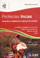 Profecías Incas | María Monachesi