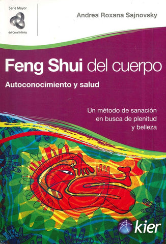 FENG SHUI DEL CUERPO.. |  Andrea R.  Wengrowicz