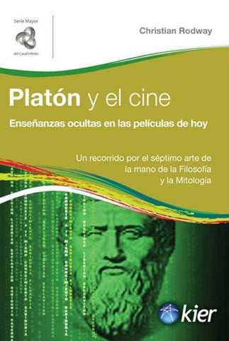 PLATON Y EL CINE. ENSEÑANZAS OCULTAS EN LAS PELICULAS DE HOY.. | CHRISTIAN RODWAY