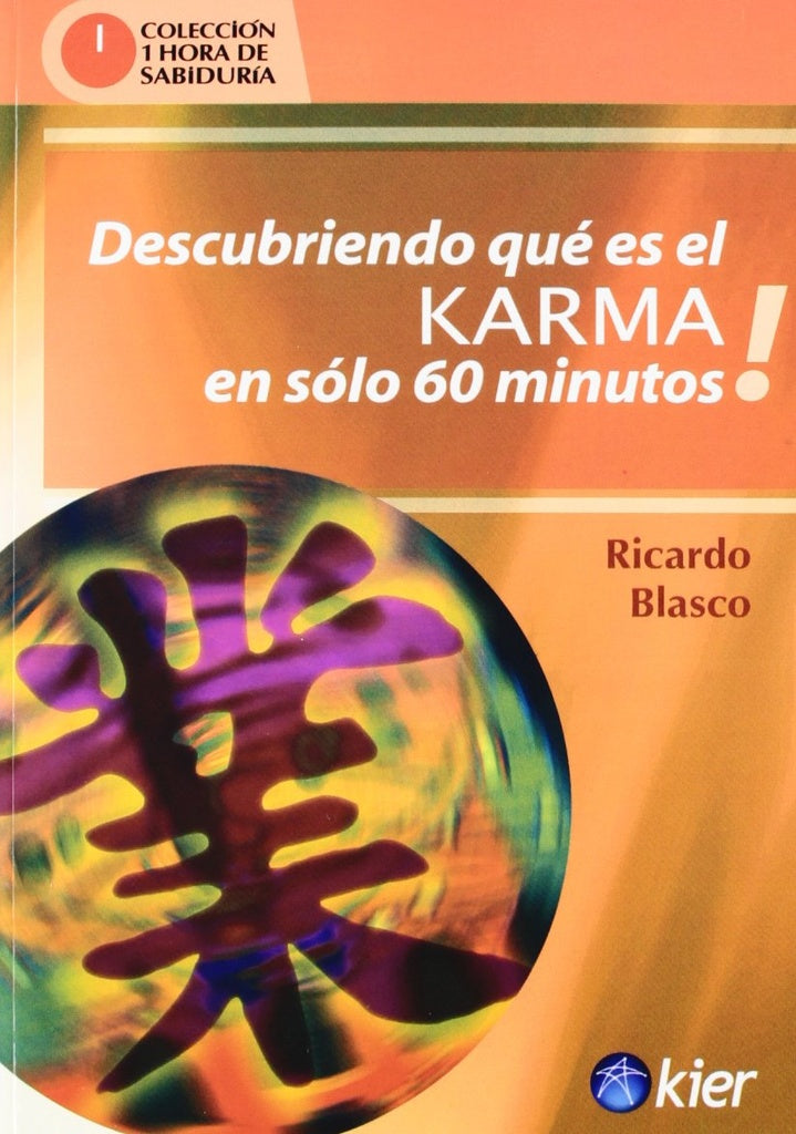 DESCUBRIENDO QUE ES EL KARMA | RICARDO BLASCO