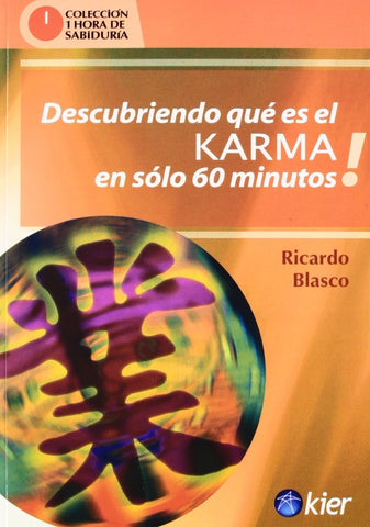 DESCUBRIENDO QUE ES EL KARMA | RICARDO BLASCO
