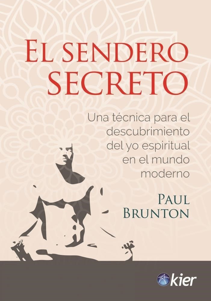 El sendero secreto | PAUL BRUNTON