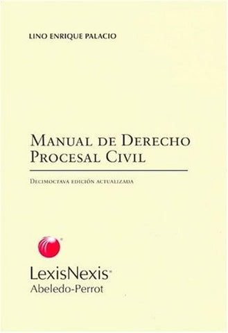 Manual de derecho procesal civil | Lino Enrique Palacio