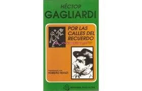 Por las calles del recuerdo | Héctor Gagliardi