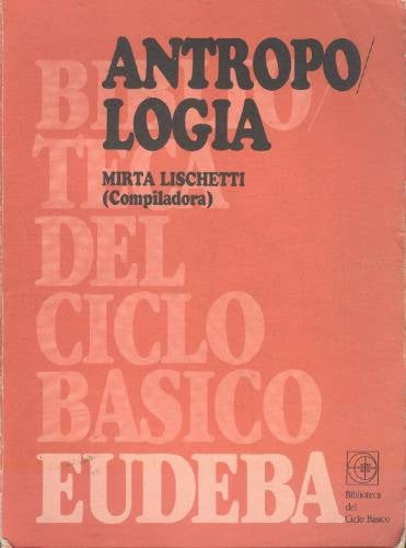 Antropología | Mirtha Lischetti