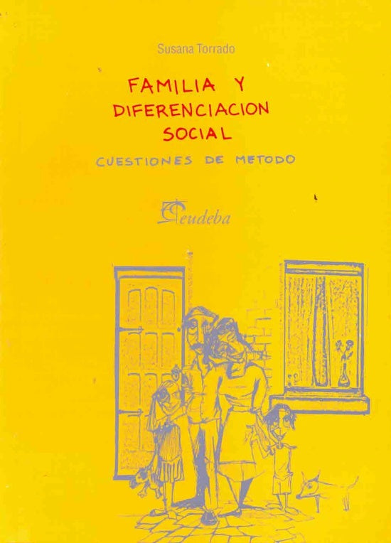Familia y diferenciación social | Susana Torrado