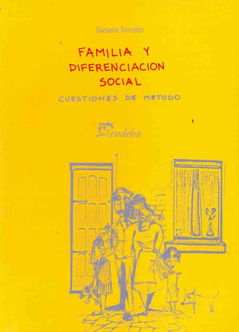 Familia y diferenciación social | Susana Torrado