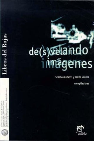 Desvelando imágenes | Manetti-Valdez