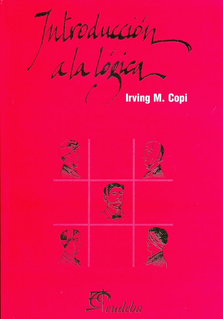 INTRODUCCIÓN A LA LÓGICA*.. | Irving M. Copi