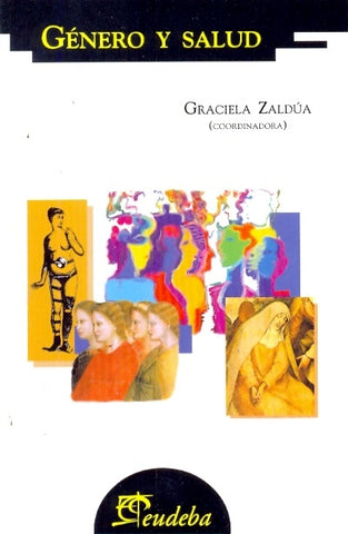 Género y salud | Graciela Zaldúa