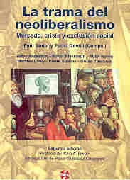 Trama del neoliberalismo, La | Sader-Gentili