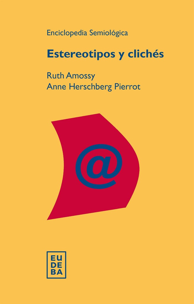 Estereotipos y clichés | Ruth Amossy