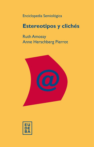 Estereotipos y clichés | Ruth Amossy