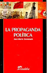 Propaganda política, La | Jean-Marie Domenach