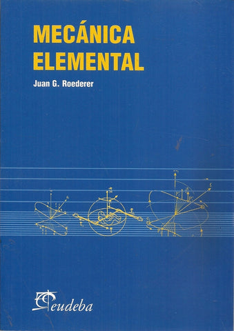MECANICA ELEMENTAL.. | Juan G. Roederer