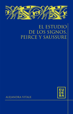 Estudio de los signos, El | Alejandra Vitale