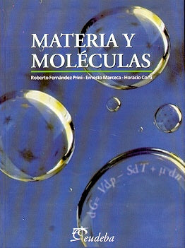 Materia y moléculas | Fernández Prini-Marceca-Corti