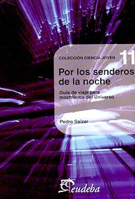 Por los senderos de la noche | Pedro Saizar