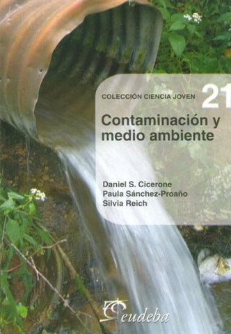 Contaminación y medio ambiente | Daniel S. Cicerone
