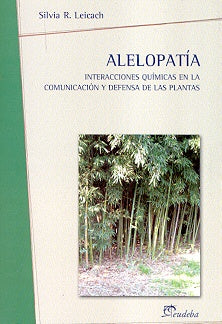 Alelopatía | Silvia Leicach