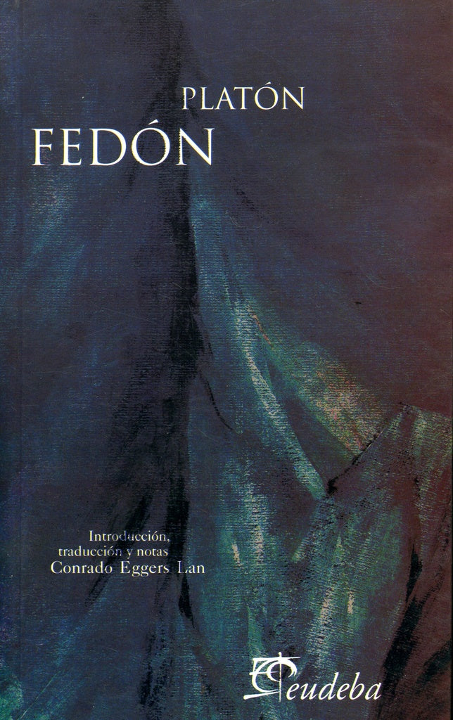 Fedón | Platón, Eggers Lan