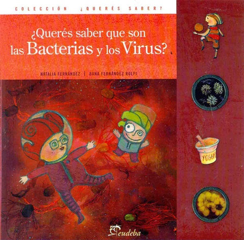 Querés saber qué son las bacterias y los virus? | Natalia Fernández