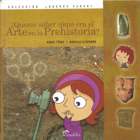 Querés saber cómo era el arte de la prehistoria? | Fiore, Glüzmann