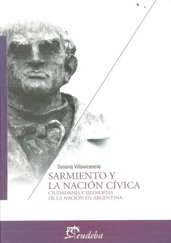 Sarmiento y la nación cívica | Susana Villavicencio
