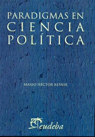 PARADIGMAS EN CIENCIA POLITICA