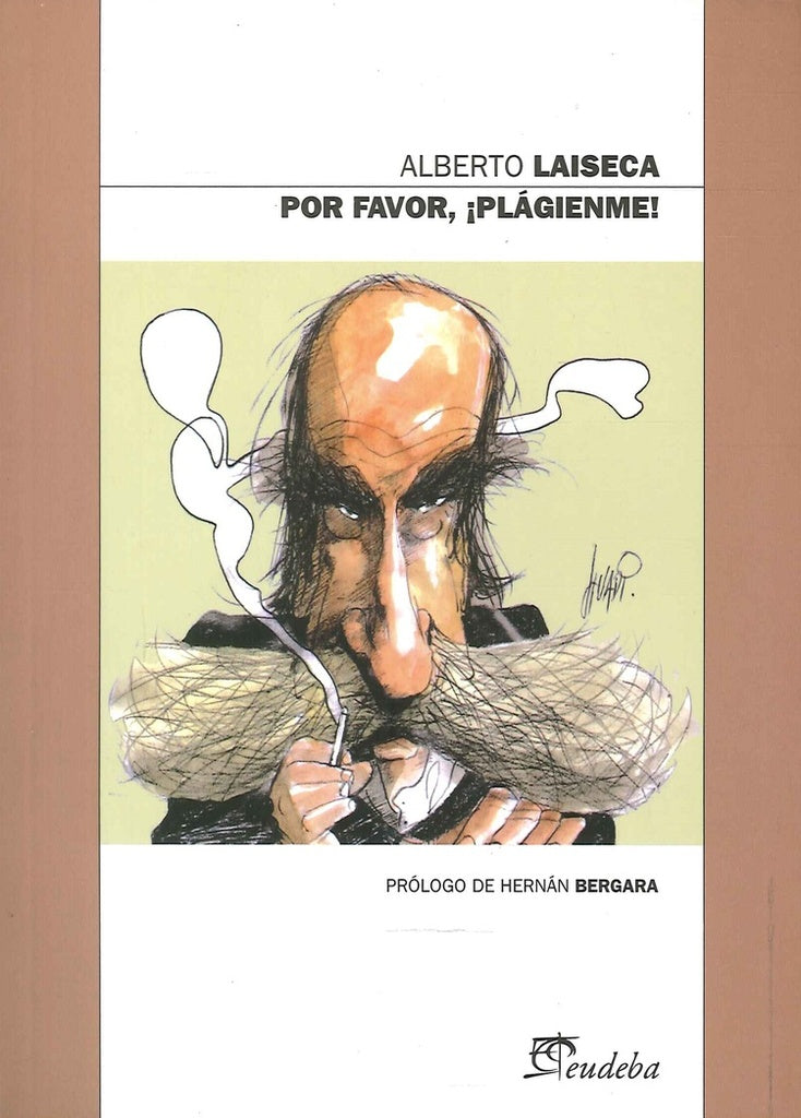 POR FAVOR, PLAGIENME | Alberto Laiseca