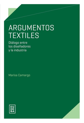 Argumentos textiles | Marisa Camargo