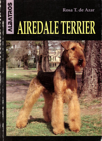 AIREDALE TERRIER | Rosa Taragano de Azar