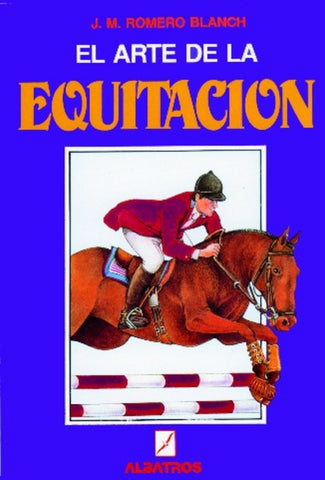 EL ARTE DE LA EQUITACION* | romero blanch