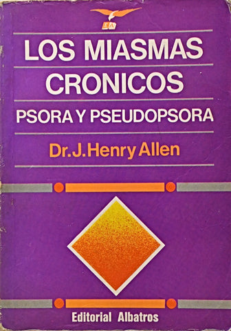 LOS MIASMAS CRONICOS.. | Henry  Allen