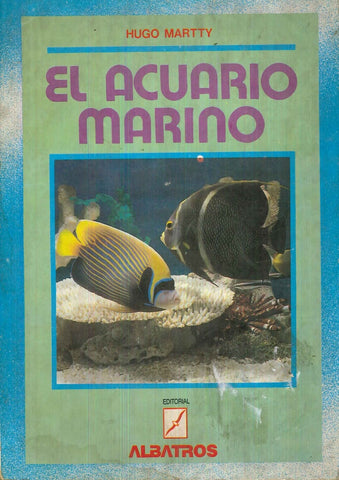 EL ACUARIO MARINO.. | Hugo Martty