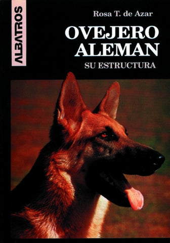Ovejero aleman | Rosa Taragano de Azar