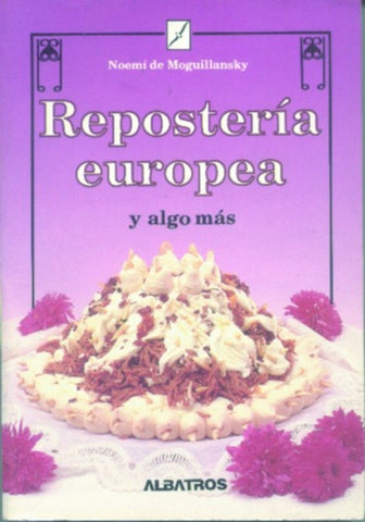 REPOSTERIA EUROPEA | NOEMI DE MOGUILLANSKY