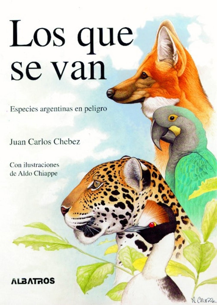 Los que se van | Juan Carlos Chebez