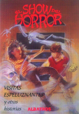 El show del horror. Visitas espeluznantes