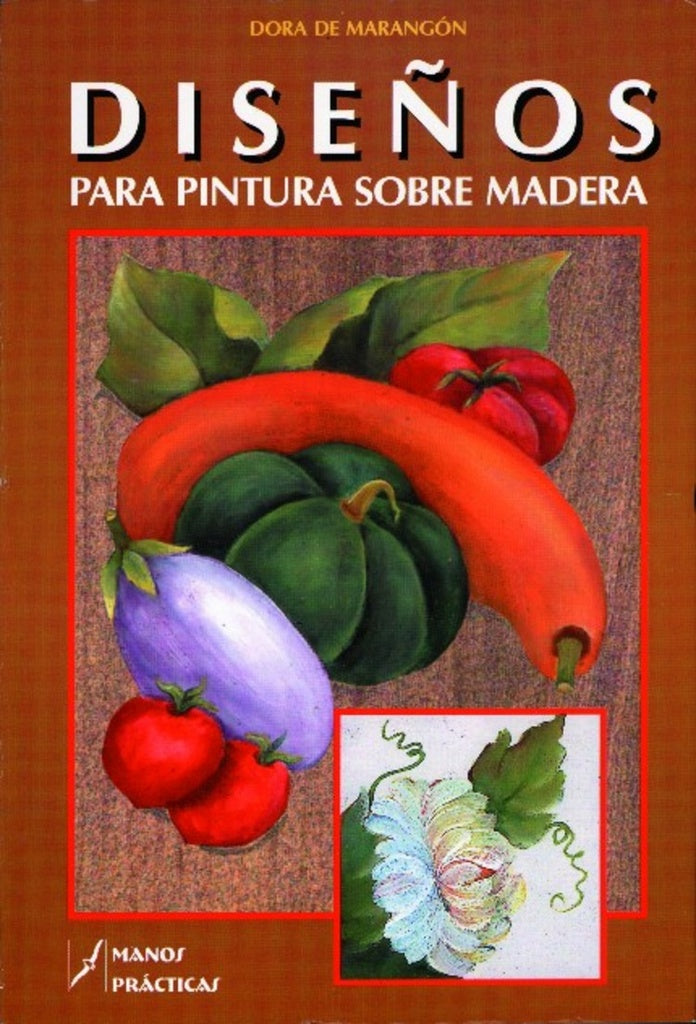 DISEÑOS PARA PINTURA SOBRE MADERA.. | DORA DE MARAGON